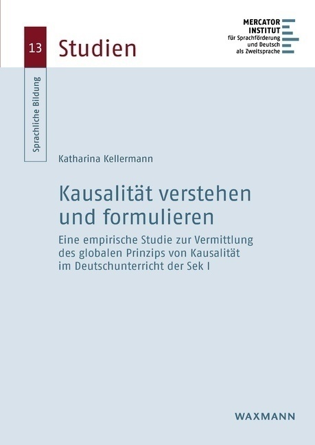 Kausalsätze Verstehen Und Formulieren - Katharina Kellermann  Kartoniert (TB)
