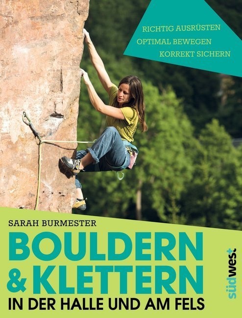 Bouldern & Klettern In Der Halle Und Am Fels - Sarah Burmester  Kartoniert (TB)