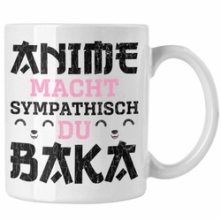 Trendation Tasse Trendation – Anime Tasse Geschenk Spruch Kaffeetasse Geschenke Deko Anme Fan Sympathisch weiß