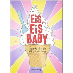 Eis, Eis Baby