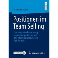 Positionen im Team Selling