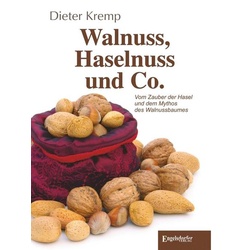 Walnuss, Haselnuss und Co.