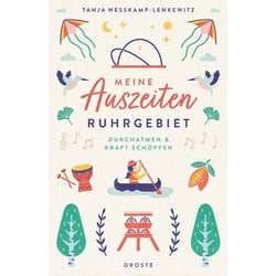 Meine Auszeiten - Ruhrgebiet