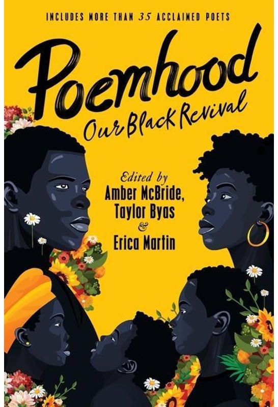 Poemhood: Our Black Revival - Amber McBride, Taylor Byas, Erica Martin, Gebunden