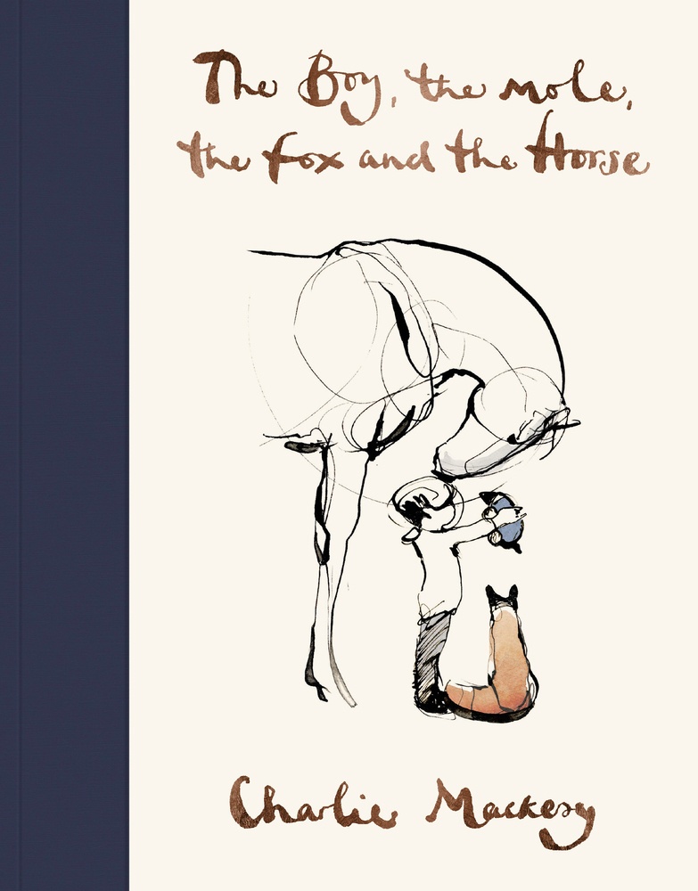 The Boy  The Mole  The Fox And The Horse - Charlie Mackesy  Gebunden