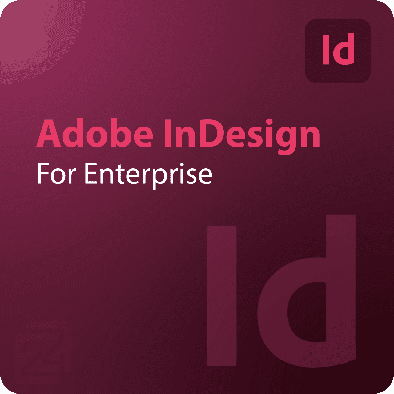 Adobe InDesign for Enterprise
