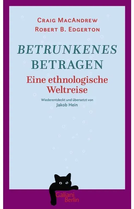 Betrunkenes Betragen - Craig MacAndrew  Robert B. Edgerton  Gebunden