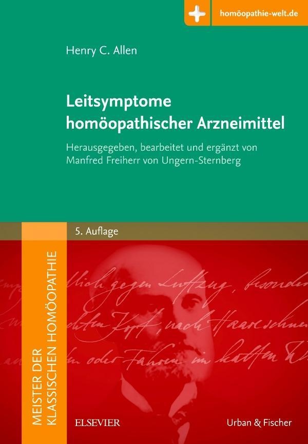 Meister Der Klassischen Homöopathie. Leitsymptome Homöopathischer Arzneimittel - Henry C. Allen  Gebunden