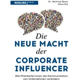 Redline Die neue Macht der Corporate Influencer