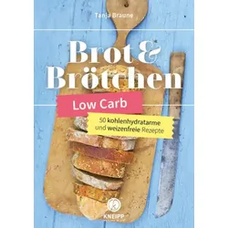 Low Carb Brot & Brötchen