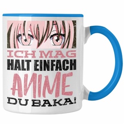 Trendation Tasse Trendation – Anime Tasse Geschenk Spruch Kaffeetasse Geschenke Deko Anme Fan Du Baka blau