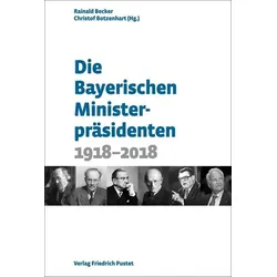 Die Bayerischen Ministerpräsidenten