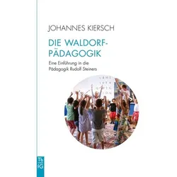 Die Waldorfpädagogik