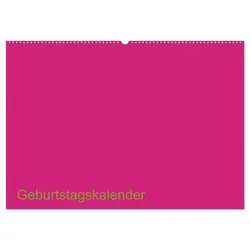 Bastel-Geburtstagskalender pink / Geburtstagskalender (Wandkalender 2025 DIN A2 quer), CALVENDO Monatskalender