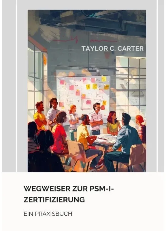 Wegweiser Zur  Psm-I-Zertifizierung - Taylor C. Carter, Kartoniert (TB)
