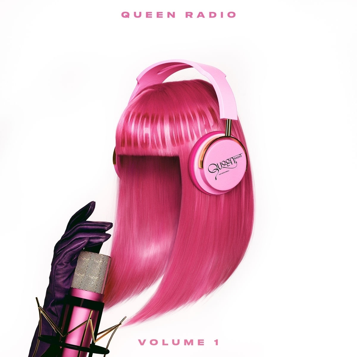 Queen Radio: Volume 1 - Nicki Minaj. (CD)
