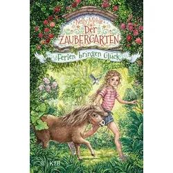 Ferien bringen Glück - Der Zaubergarten Bd. 6