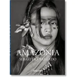 Taschen Sebastião Salgado. Amazônia