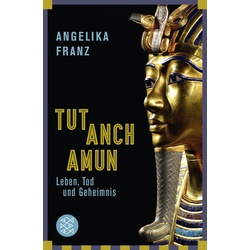 Tutanchamun - Angelika Franz  Taschenbuch