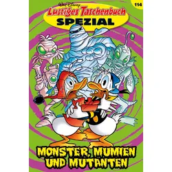 Lustiges Taschenbuch Spezial Band 114 Monster, Mumien und Mutanten!