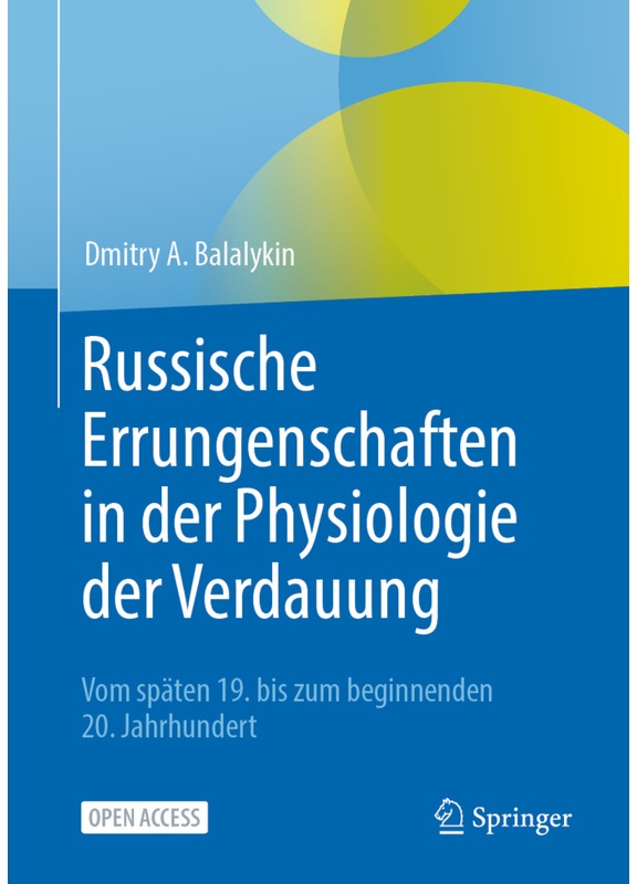 Russische Errungenschaften In Der Physiologie Der Verdauung - Dmitry A. Balalykin, Gebunden