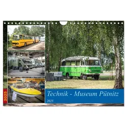 Technik-Museum Pütnitz (Wandkalender 2025 DIN A4 quer), CALVENDO Monatskalender