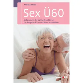 Humboldt / Humboldt Verlag Sex Ü60