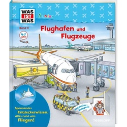 WAS IST WAS Junior Band 11 Flughafen und Flugzeuge