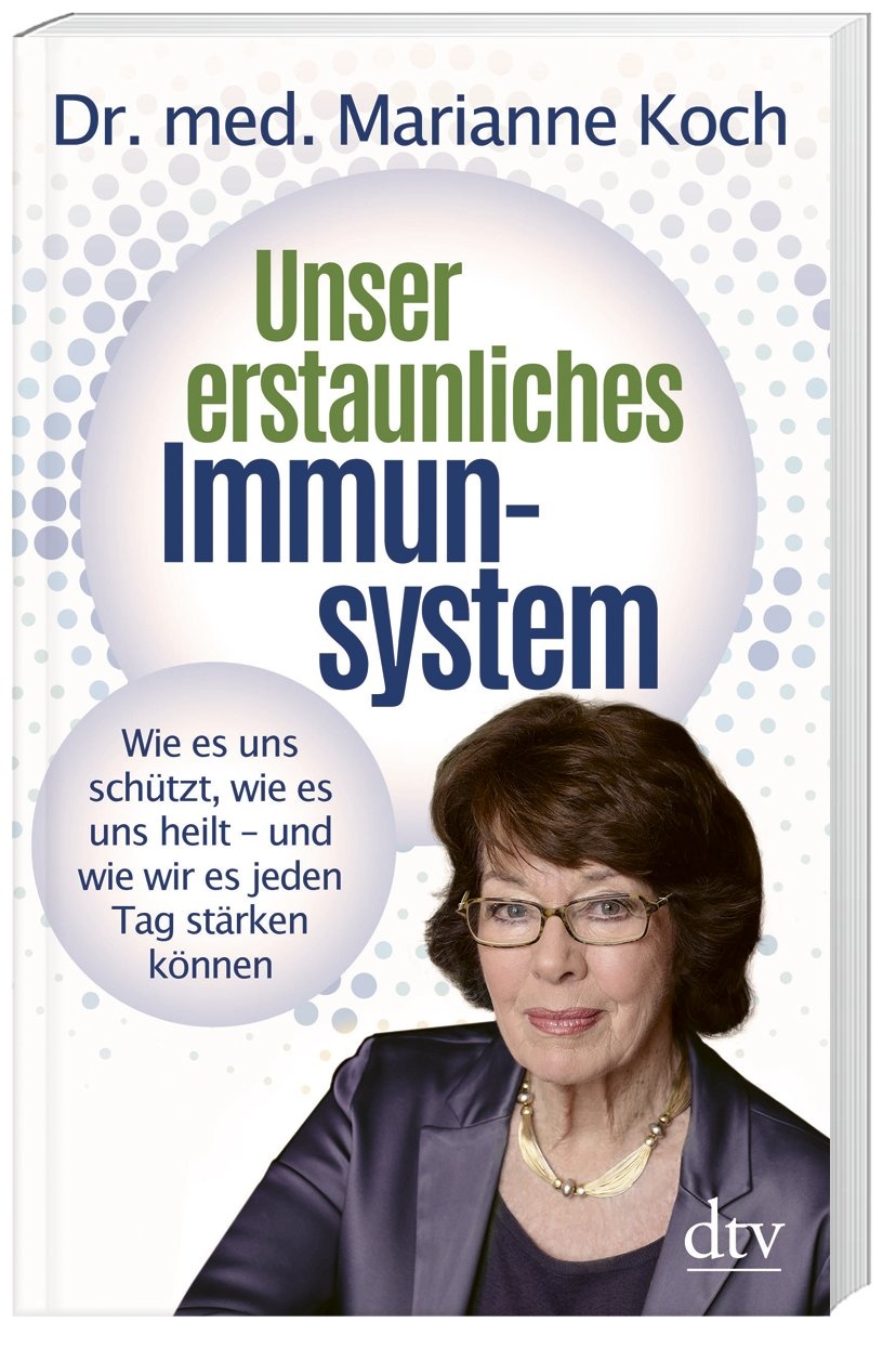 Unser Erstaunliches Immunsystem - Marianne Koch  Gebunden