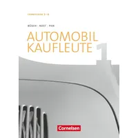 Cornelsen Verlag Automobilkaufleute Band 1: Lernfelder 1-4 - Fachkunde