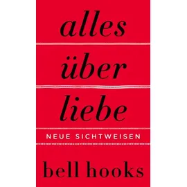 HarperCollins Alles über Liebe - Neue Sichtweisen