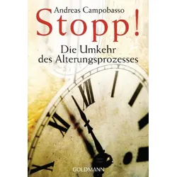 Stopp! Die Umkehr des Alterungsprozesses