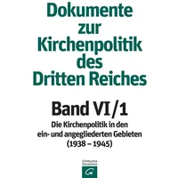 Gütersloher Verlagshaus Band VI: 1938–1945, von Gertraud Grünzinger, Evangelische