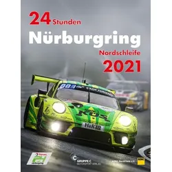 24 Stunden Nürburgring Nordschleife 2021