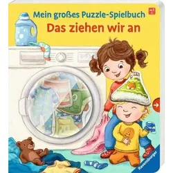 RAVENSBURGER 41046 Mein großes Puzzle-Spielbuch: Das ziehen wir an