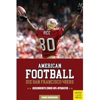Meyer & Meyer American Football: Die San Francisco 49ers