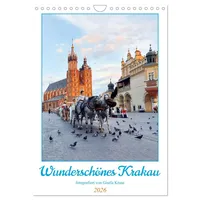 Calvendo Wunderschönes Krakau (Wandkalender 2026 DIN A4 hoch), CALVENDO