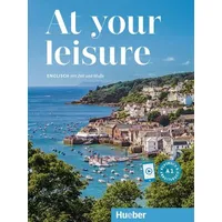 Hueber At your leisure A1. Kurs- und Arbeitsbuch mit