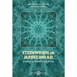 Neue Erde Steinwesen im Medizinrad