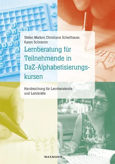 Lernberatung Für Teilnehmende In Daz-Alphabetisierungskursen - Stefan Markov  Christiane Scheithauer  Karen Schramm  Kartoniert (TB)