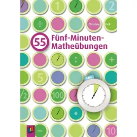 Verlag An der Ruhr 55 Fünf-Minuten-Matheübungen: 2., aktualisierte Auflage