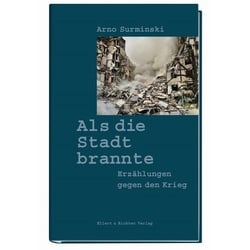 Als die Stadt brannte