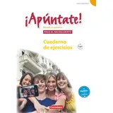 Cornelsen Verlag ¡Apúntate! - Ausgabe 2008 / Paso al bachillerato - Cuaderno de ejercicios mit Audio-Materialien: Cuaderno de ejercicios mit Audios online (¡Apúntate!, ... - Ausgabe 2008, Paso al bachillerato)