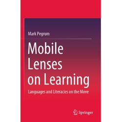 Mobile Lenses On Learning - Mark Pegrum, Kartoniert (TB)