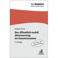 C.H. Beck Verlag Der öffentlich-rechtliche Aktenvortrag im Assessorexamen