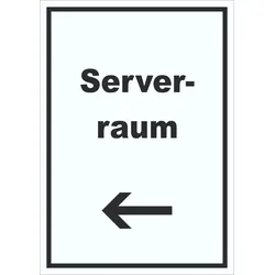 Serverraum Schild mit Text und Richtungspfeil links Computer IT PC hochkant A5 (148x210mm)