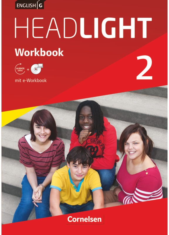 English G Headlight - Allgemeine Ausgabe - Band 2: 6. Schuljahr, Workbook Mit Cd-Rom (E-Workbook) Und Audios Online - Gwen Berwick, Geheftet
