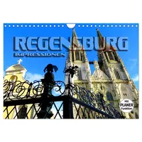 Calvendo REGENSBURG - Impressionen (Wandkalender 2026 DIN A4 quer),