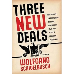 Three New Deals als eBook Download von Wolfgang Schivelbusch