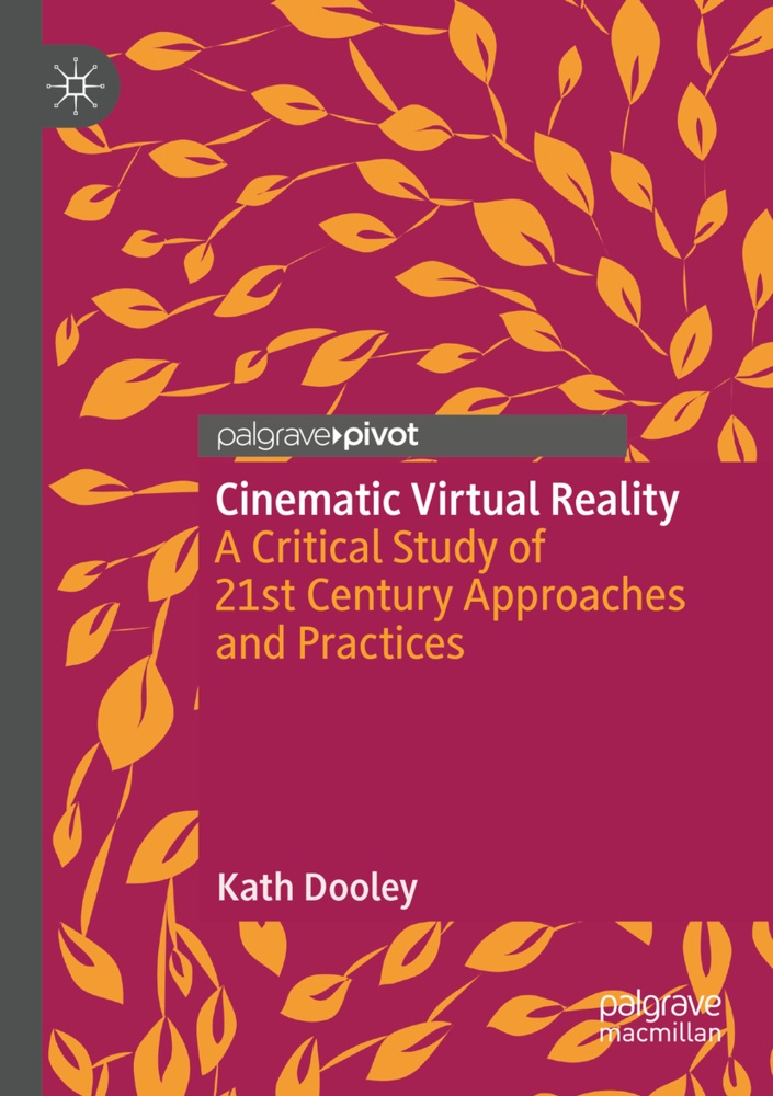 Cinematic Virtual Reality - Kath Dooley  Kartoniert (TB)
